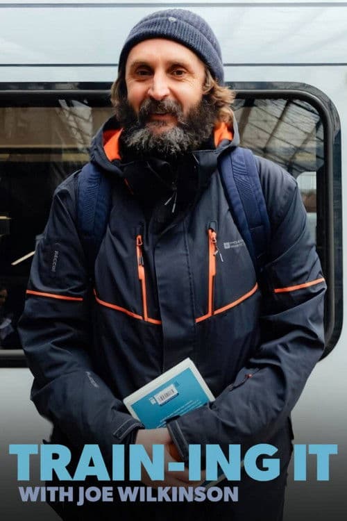 Train‑ing It with Joe Wilkinson afişi