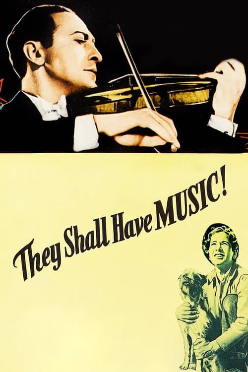 They Shall Have Music afişi