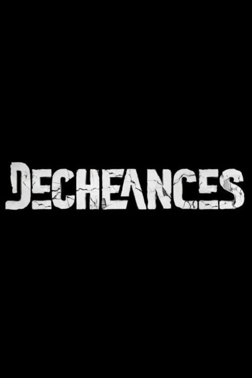 Déchéances afişi