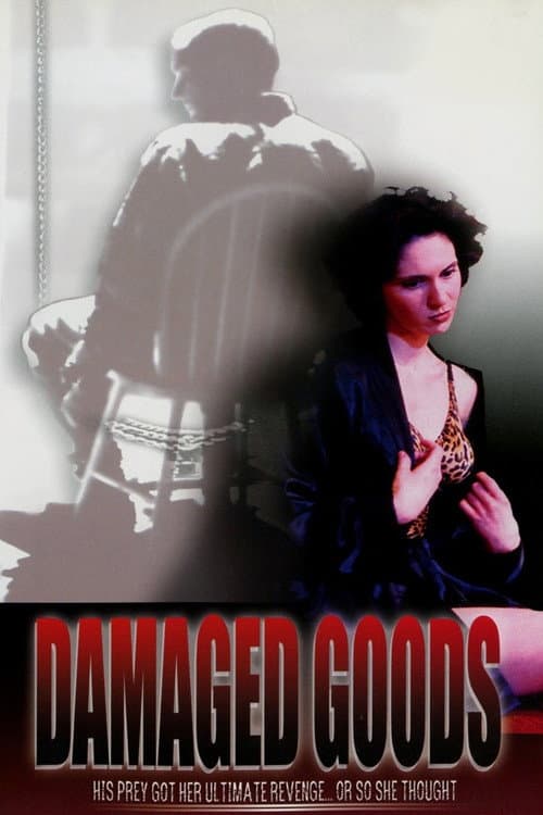 Damaged Goods afişi