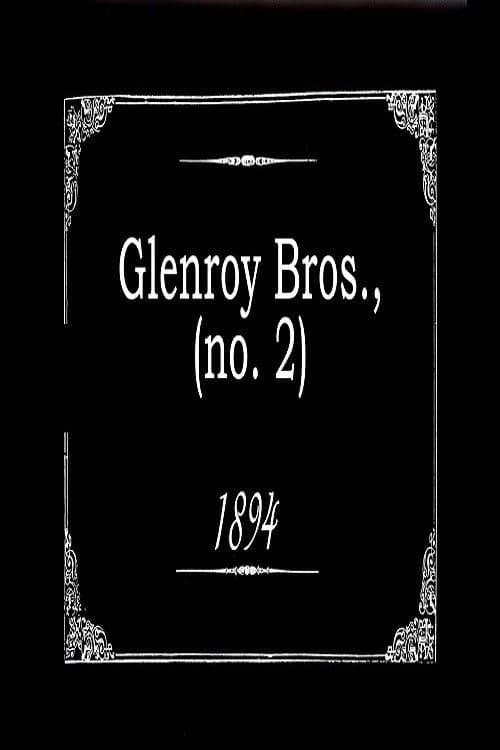Glenroy Bros., No. 2 afişi