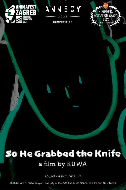 So He Grabbed The Knife afişi