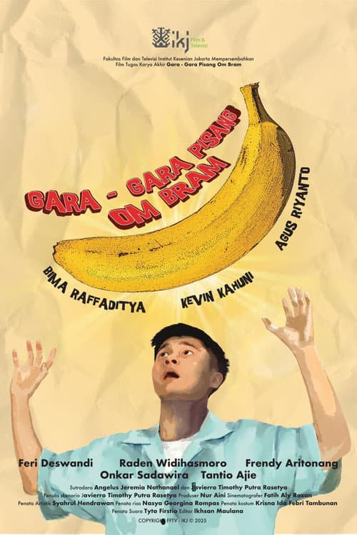 Gara-Gara Pisang Om Bram! afişi