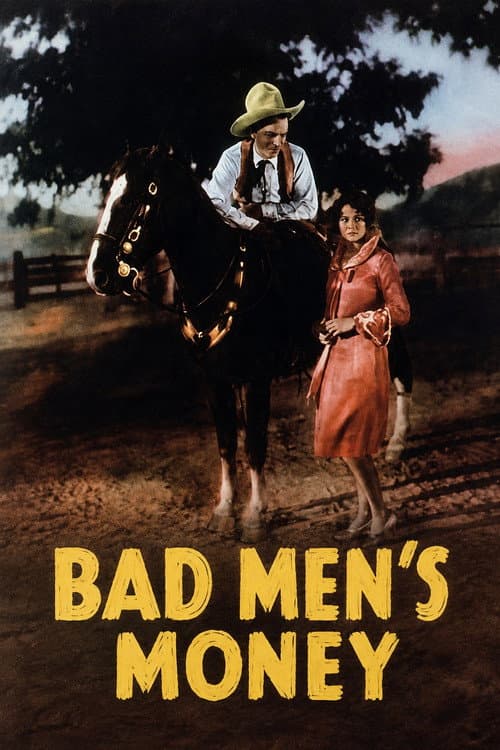 Bad Men's Money afişi