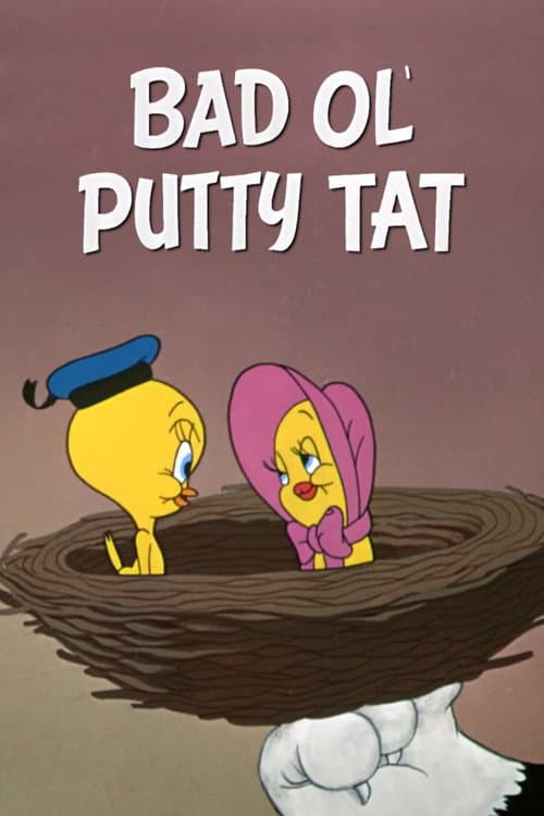 Bad Ol' Putty Tat afişi