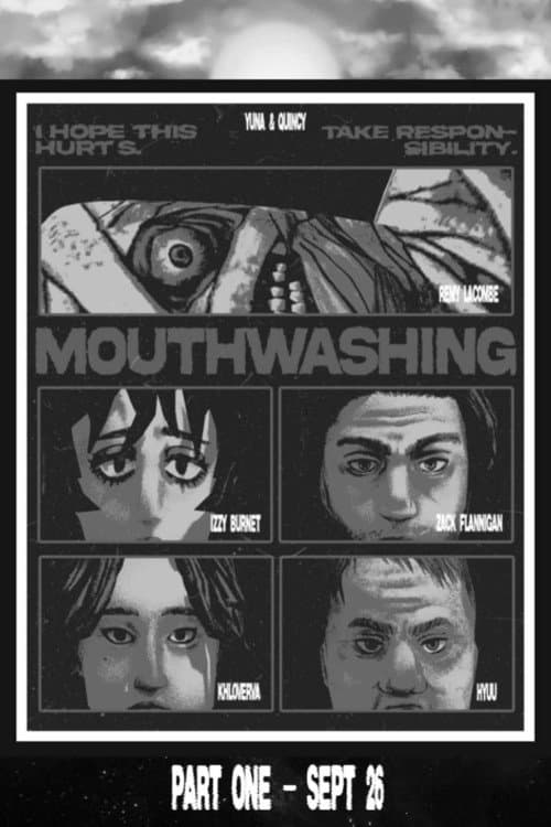 Mouthwashing: Part One afişi