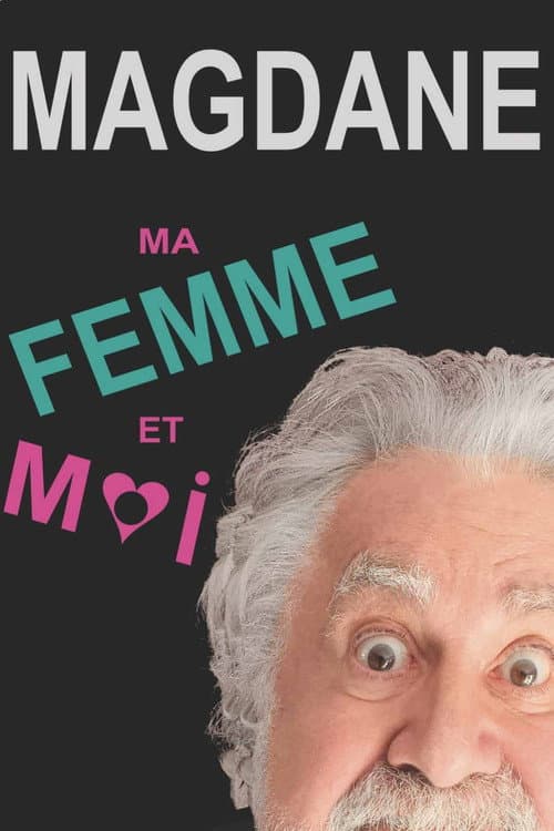 Roland Magdane : Ma Femme et Moi afişi