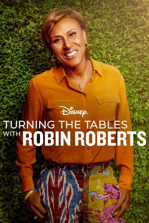 Turning the Tables with Robin Roberts afişi