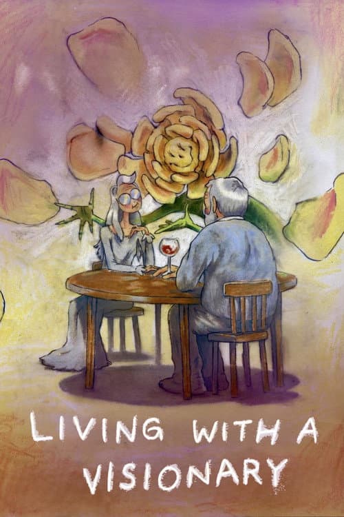 Living with a Visionary afişi