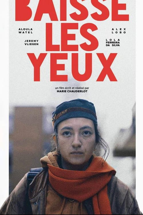 Baisse les yeux afişi
