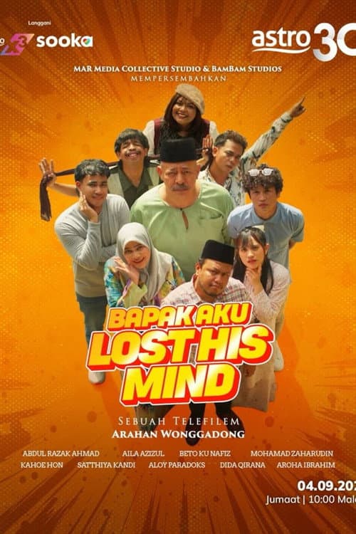 Bapak Aku Lost His Mind afişi