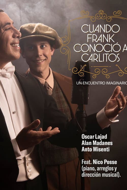 Cuando Frank conoció a Carlitos afişi