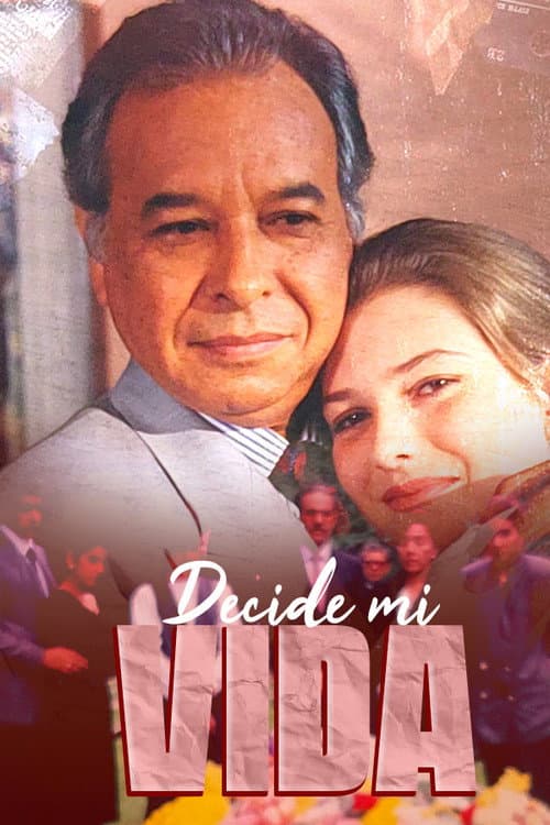 Decide mi vida afişi