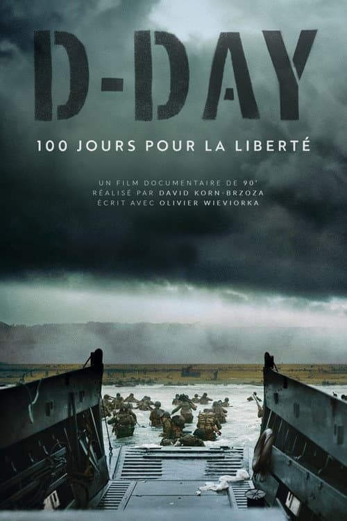 D-Day, 100 jours pour la liberté afişi