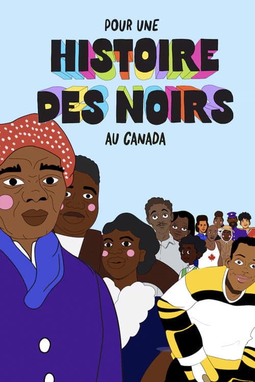 Pour une histoire des Noirs au Canada afişi