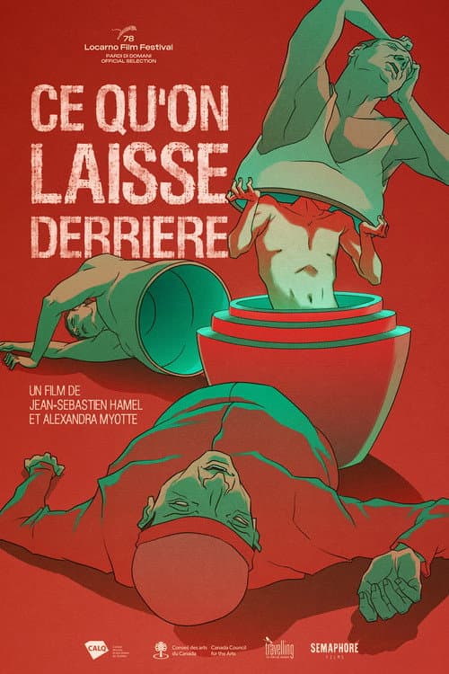 Ce qu'on laisse derrière afişi