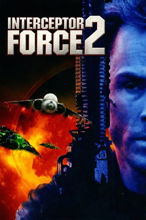 Interceptor Force 2 afişi