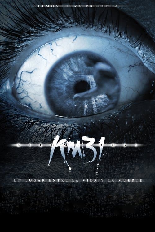 KM 31: Kilometro 31 afişi