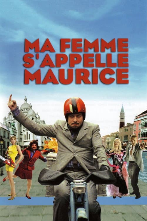 Ma femme s'appelle Maurice afişi
