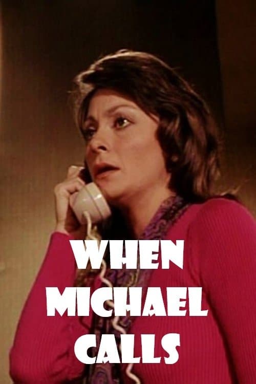 When Michael Calls afişi