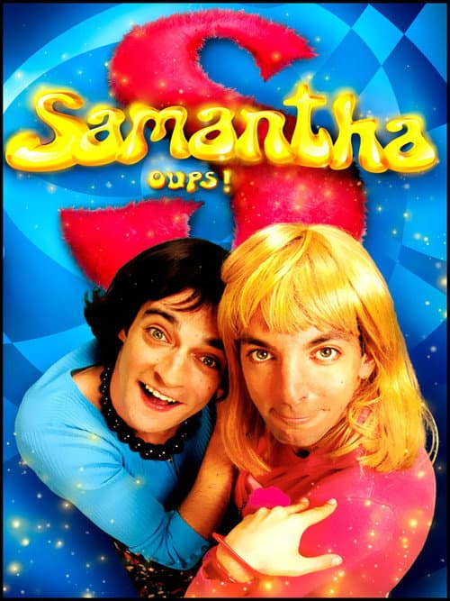 Samantha, Oups ! afişi