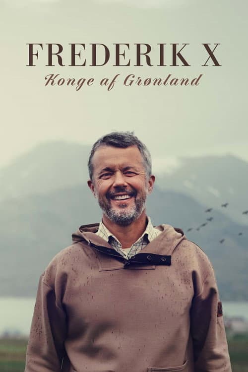 Frederik X: Konge af Danmark afişi
