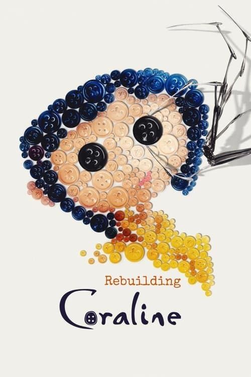 Rebuilding Coraline afişi