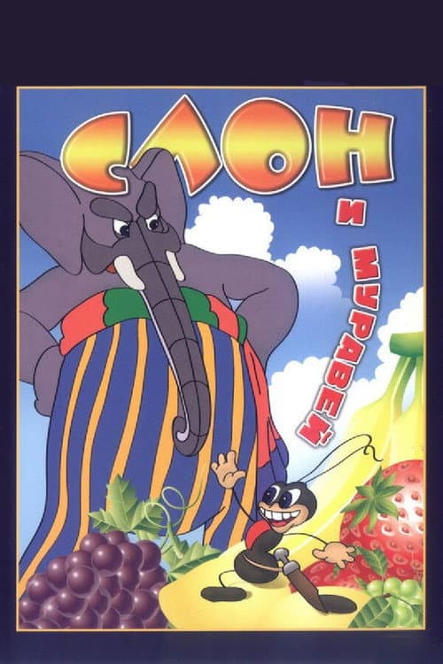 The Elephant and the Ant afişi