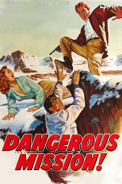 Dangerous Mission afişi
