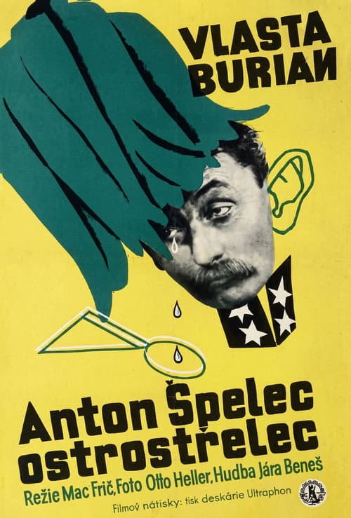 Anton Špelec, ostrostřelec afişi