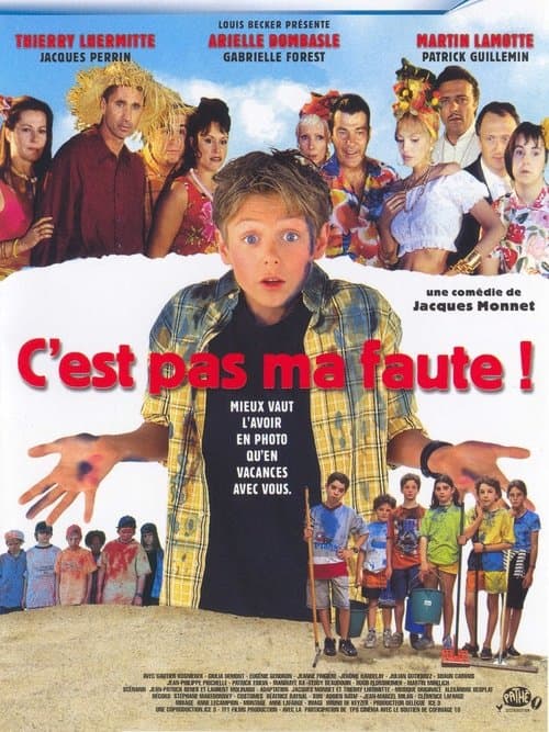 C'est pas ma faute ! afişi