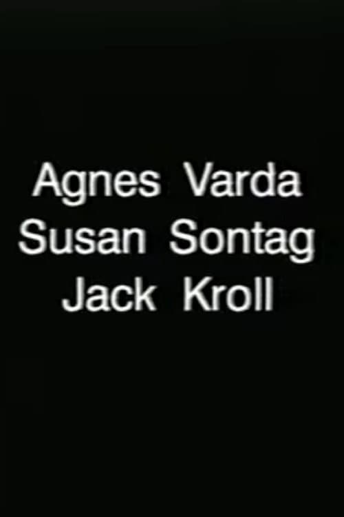 Camera Three: Interview with Susan Sontag and Agnès Varda afişi