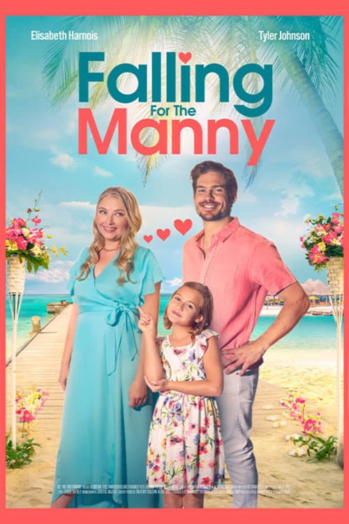 Falling for the Manny afişi