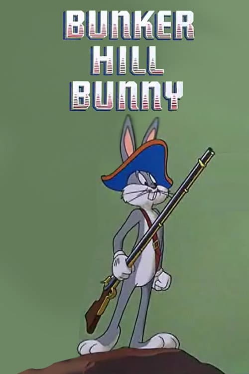 Bunker Hill Bunny afişi