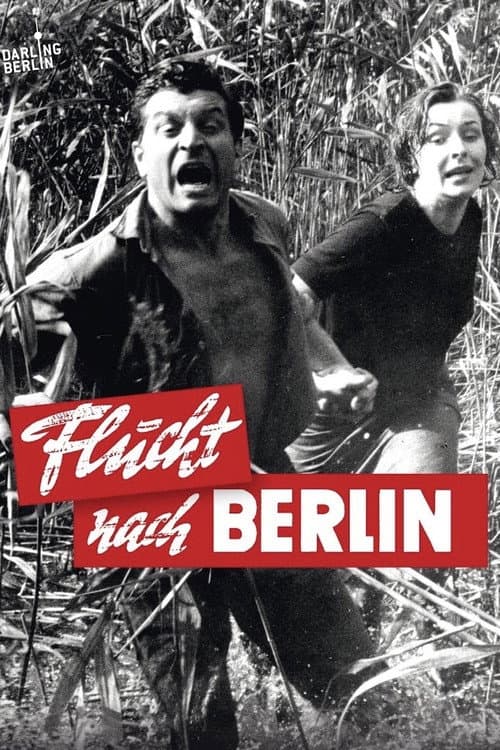 Flucht nach Berlin afişi
