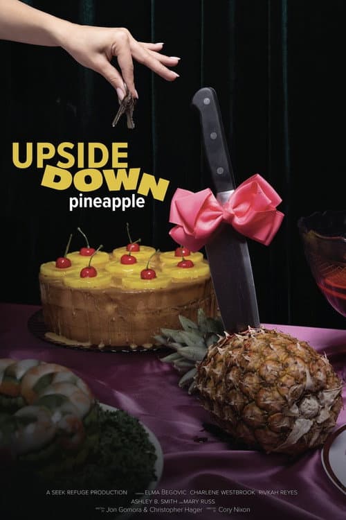 Upside Down Pineapple afişi