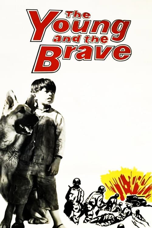 The Young and the Brave afişi