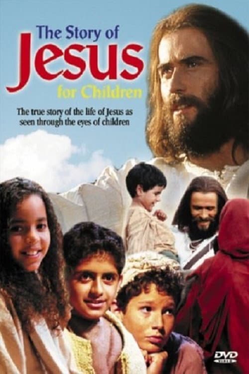 The Story of Jesus for Children afişi