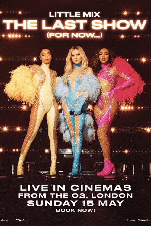Little Mix: The Last Show (For Now...) afişi