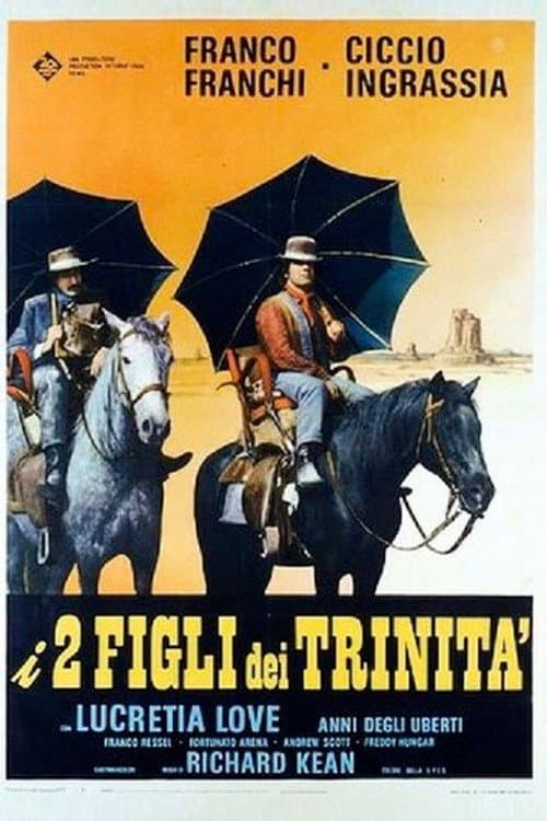 I due figli dei Trinità afişi