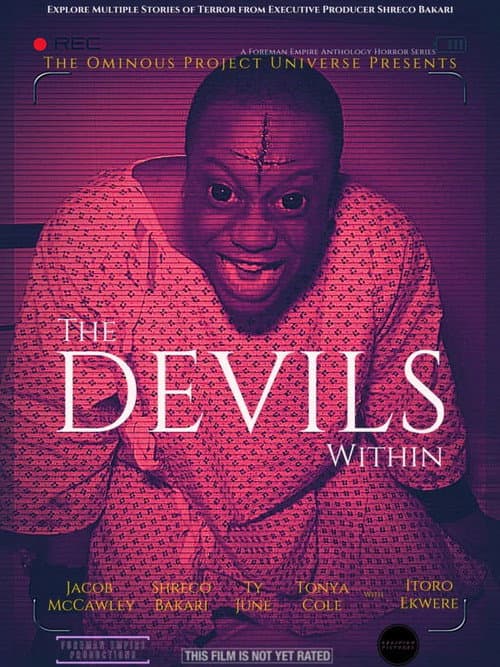 The Ominous Project Universe Presents: The Devils Within afişi