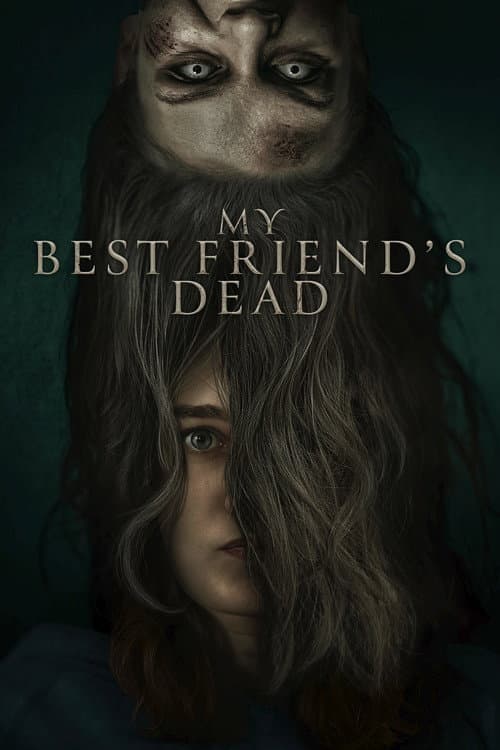 My Best Friend's Dead afişi