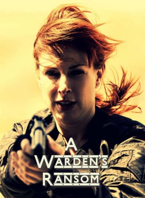 A Warden's Ransom afişi