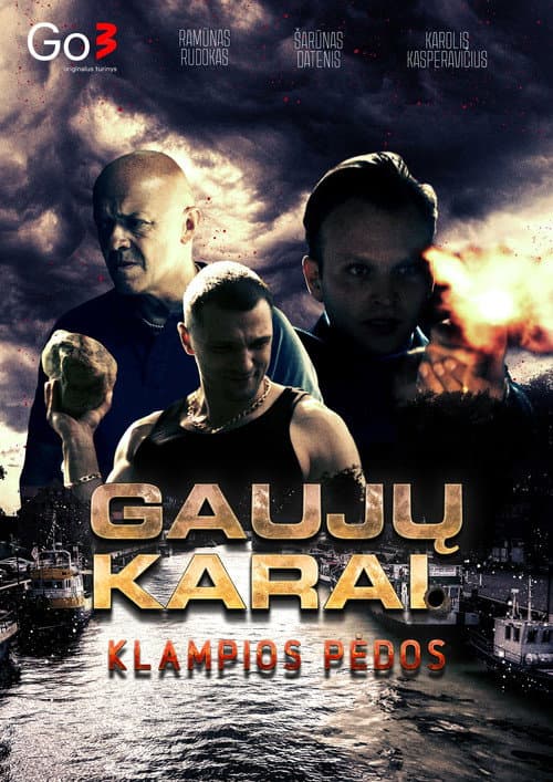 Gaujų karai. Klampios pėdos afişi
