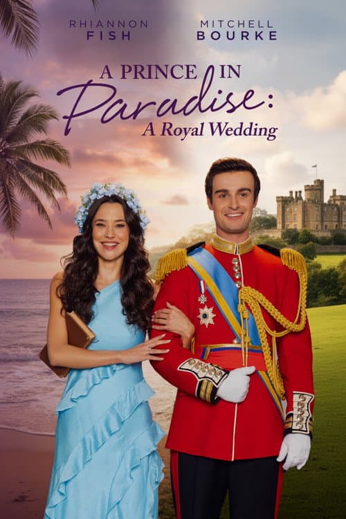 A Prince in Paradise: A Royal Wedding afişi