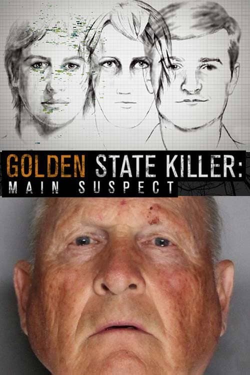 Golden State Killer: Main Suspect afişi
