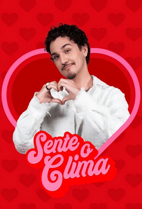 Sente o Clima afişi