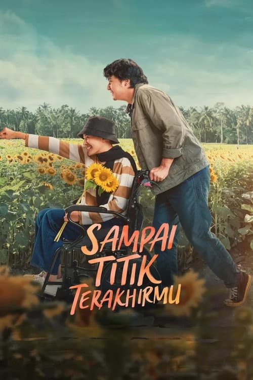 Sampai Titik Terakhirmu afişi