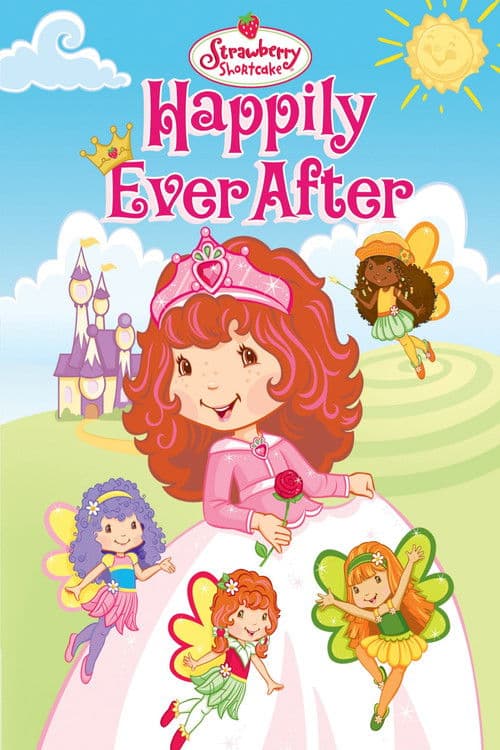 Strawberry Shortcake Happily Ever After afişi