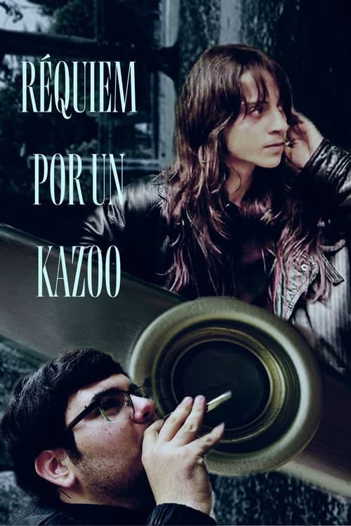 Réquiem por un Kazoo afişi